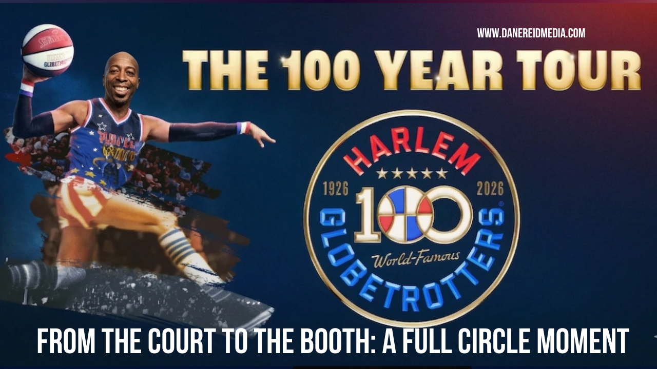I live announced for The Harlem Globetrotters