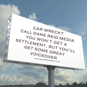 Radio Ads for Personal Injury Attorneys Call Dane Reid